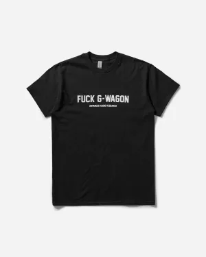 Fuck G-Wagon T-Shirt Schwarz